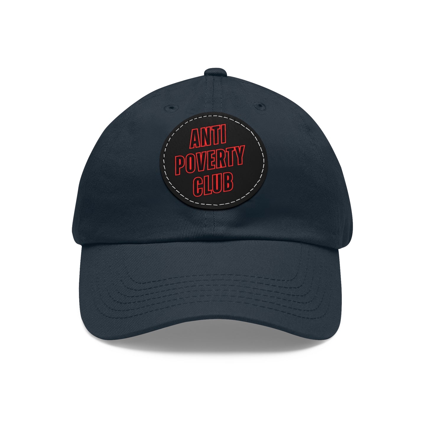 Anti Poverty Club Dad Hat with Leather Patch (Round)