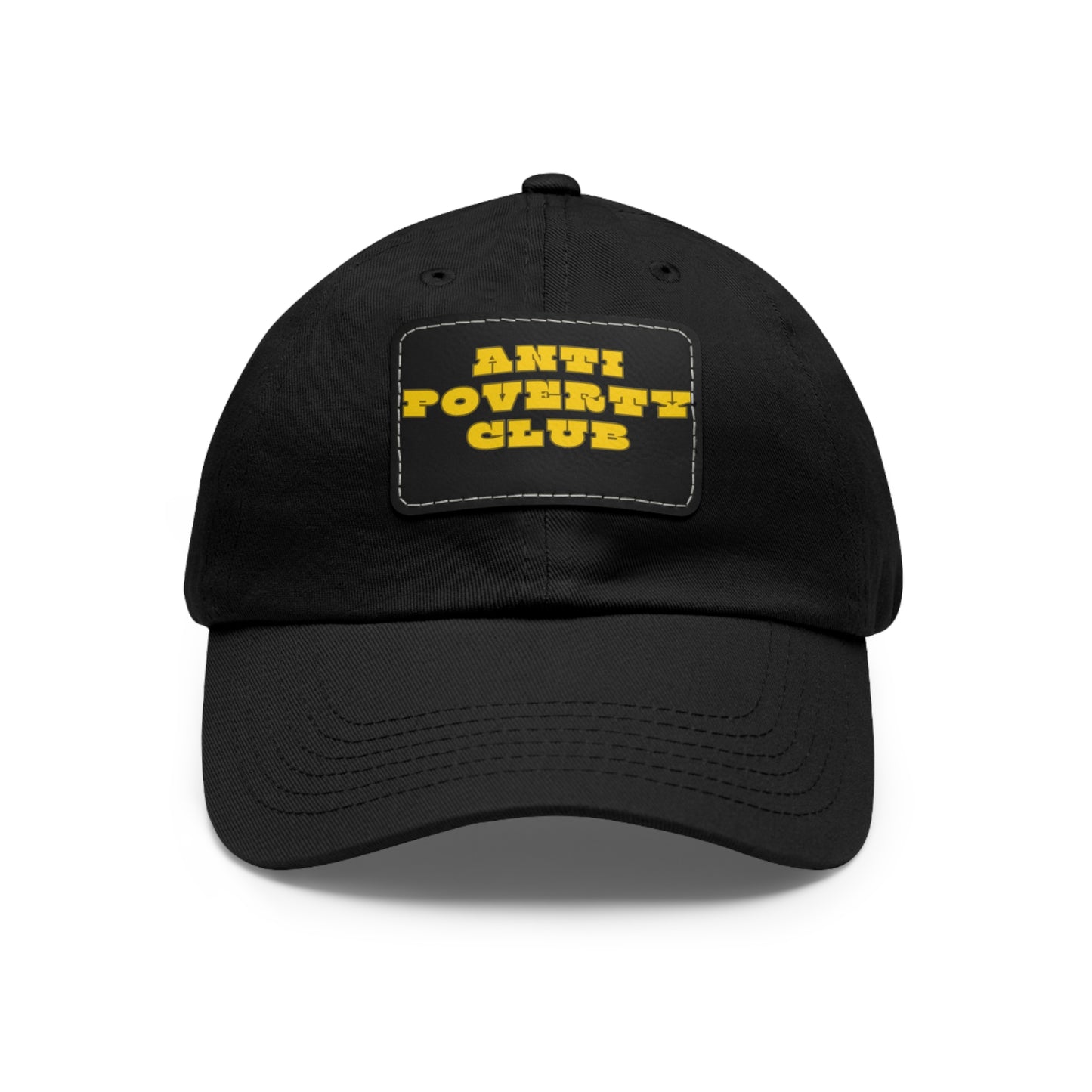 Anti Poverty Club Dad Hat with Leather Patch (Rectangle)