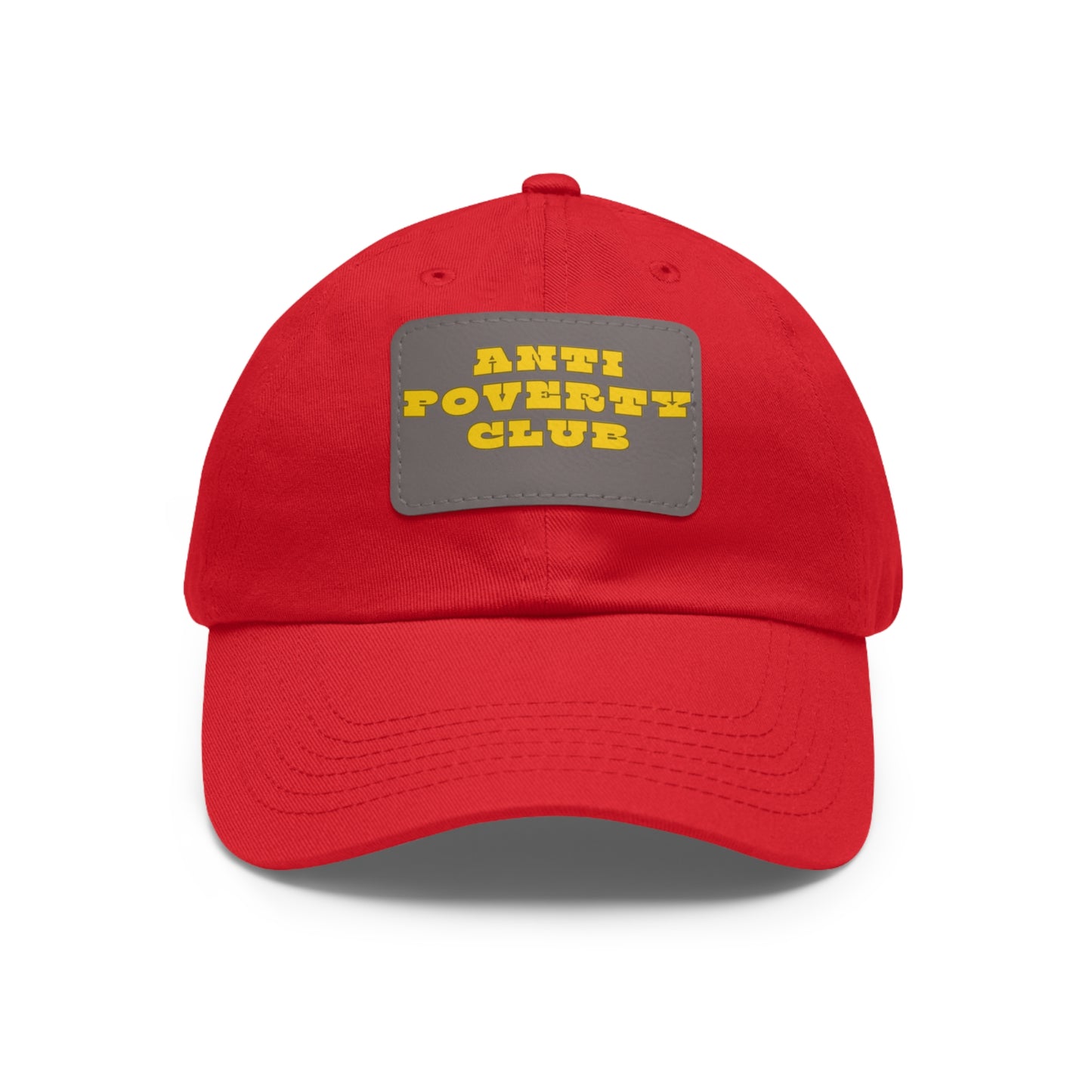 Anti Poverty Club Dad Hat with Leather Patch (Rectangle)