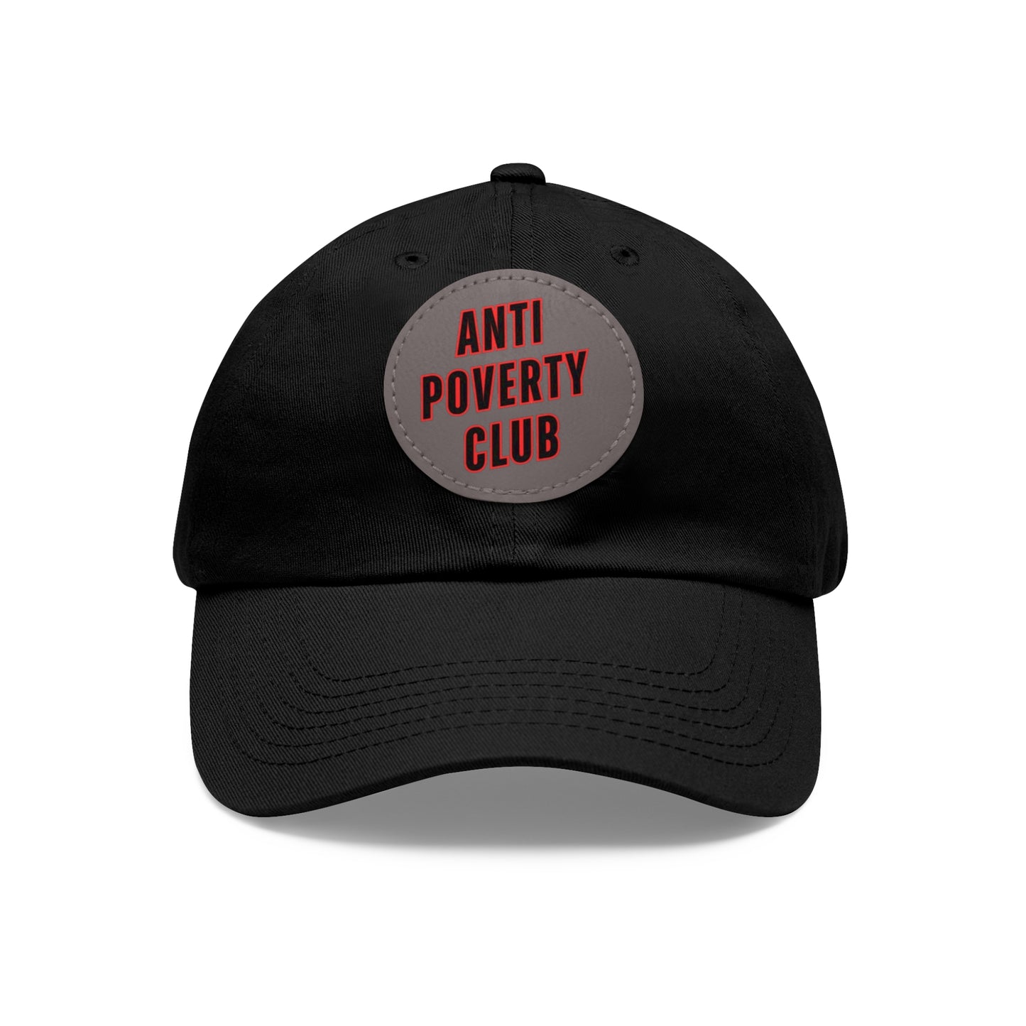 Anti Poverty Club Dad Hat with Leather Patch (Round)