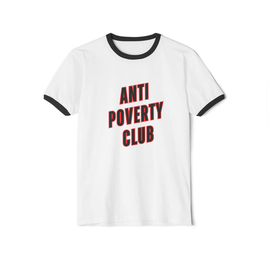 Anti Poverty Club Unisex Cotton Ringer T-Shirt